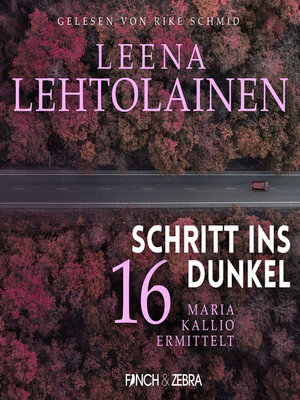 cover image of Schritt ins Dunkel--Maria Kallio ermittelt, Band 16 (ungekürzt)